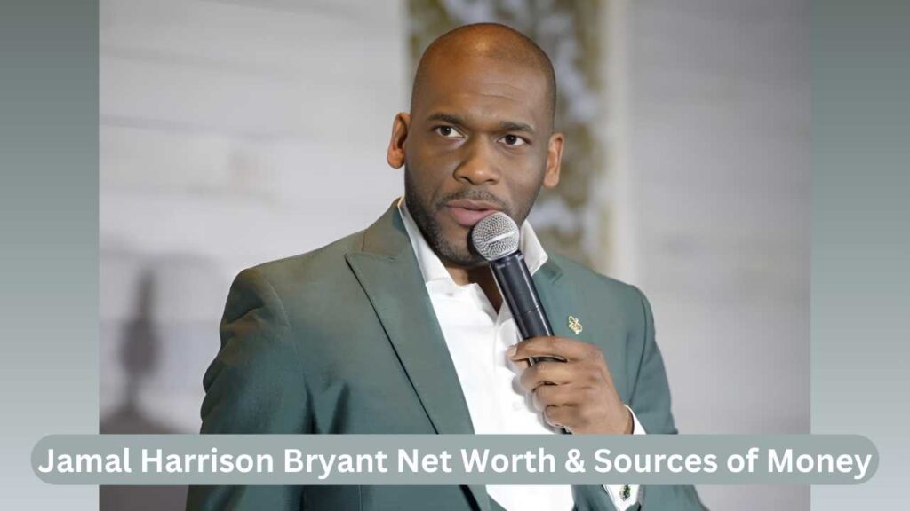 Jamal Harrison Bryant Net Worth & Sources of Money